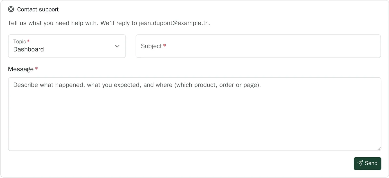 The dashboard's support form